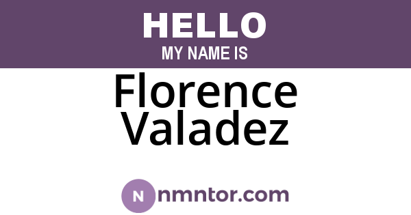Florence Valadez