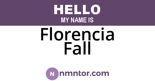 Florencia Fall