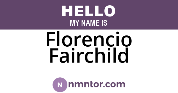 Florencio Fairchild