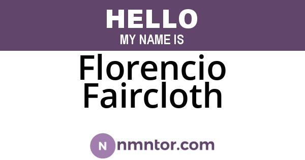 Florencio Faircloth