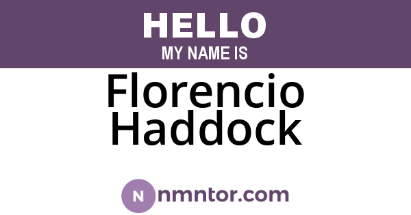Florencio Haddock