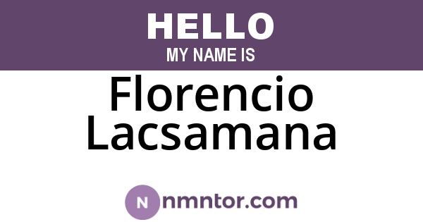 Florencio Lacsamana