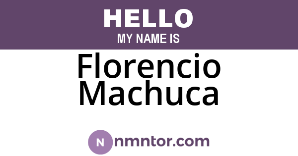 Florencio Machuca