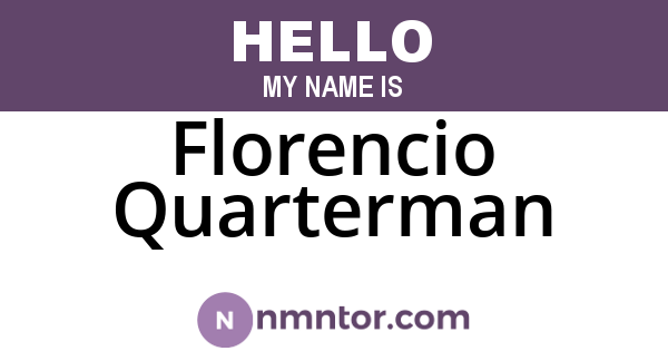Florencio Quarterman