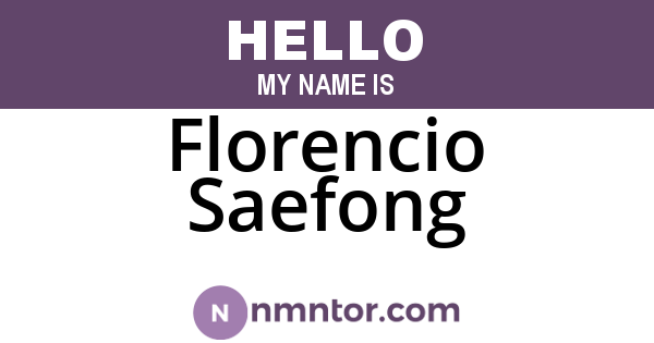 Florencio Saefong