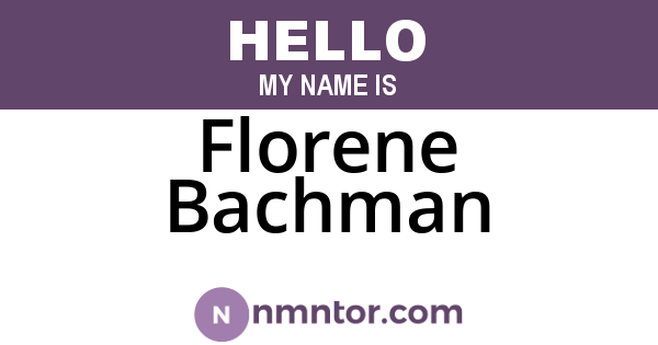 Florene Bachman