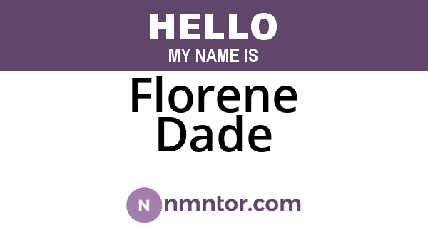 Florene Dade