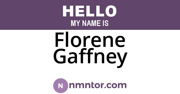 Florene Gaffney