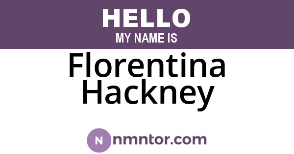 Florentina Hackney