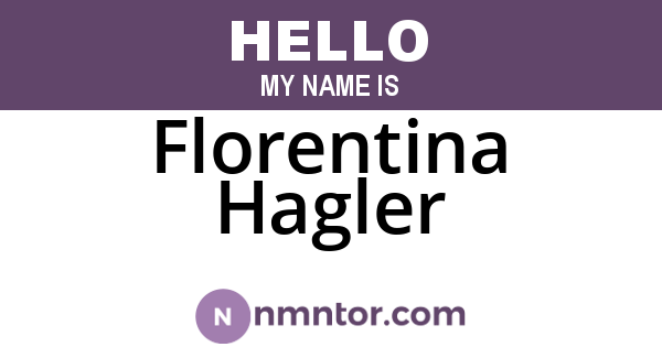 Florentina Hagler