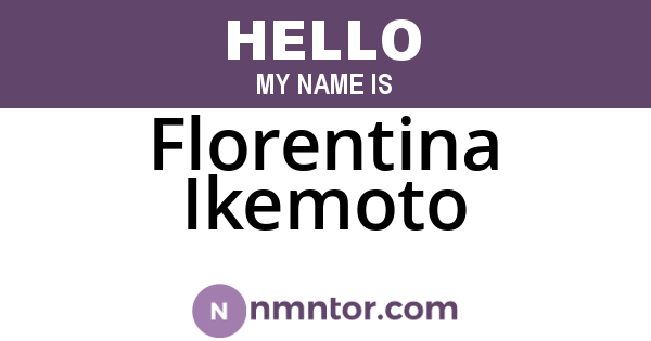 Florentina Ikemoto