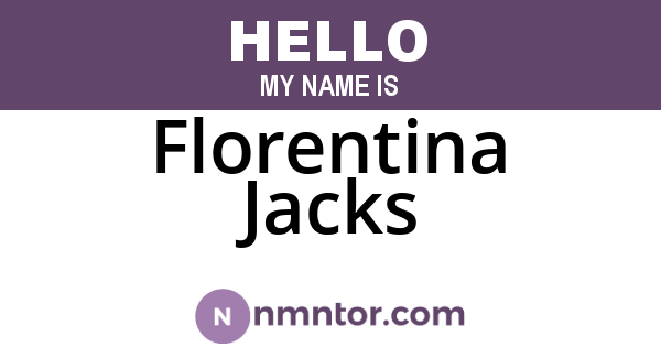 Florentina Jacks
