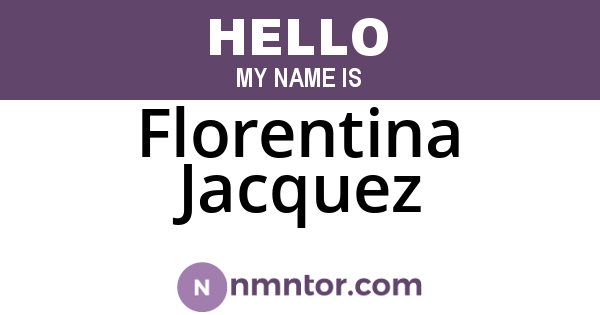 Florentina Jacquez