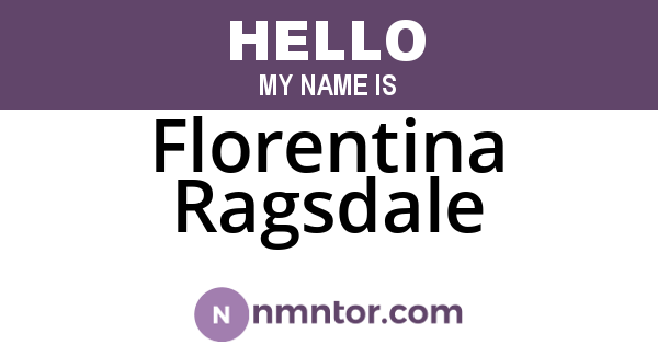 Florentina Ragsdale