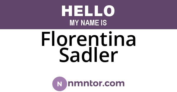 Florentina Sadler