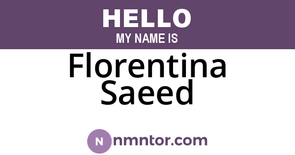 Florentina Saeed