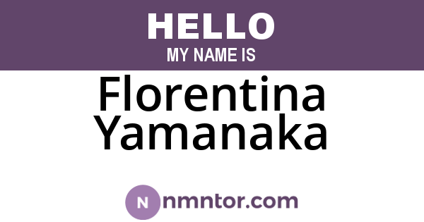 Florentina Yamanaka