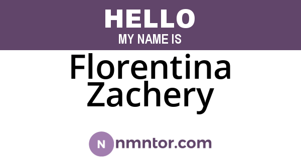 Florentina Zachery