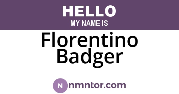 Florentino Badger