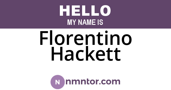 Florentino Hackett