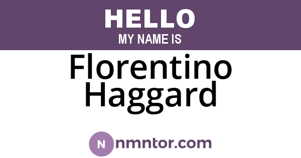 Florentino Haggard
