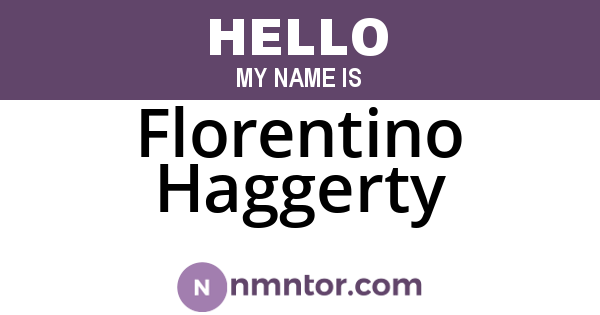 Florentino Haggerty