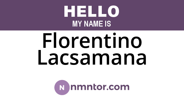 Florentino Lacsamana
