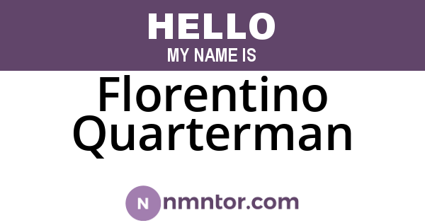 Florentino Quarterman