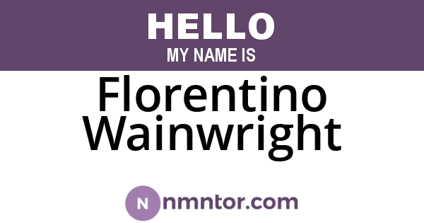 Florentino Wainwright
