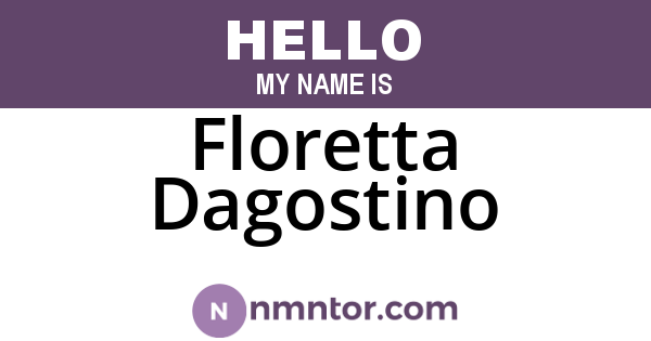 Floretta Dagostino