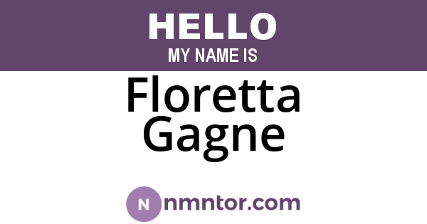 Floretta Gagne
