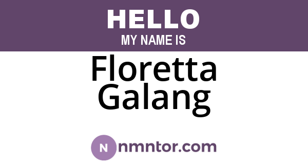 Floretta Galang