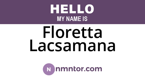 Floretta Lacsamana
