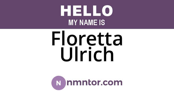 Floretta Ulrich