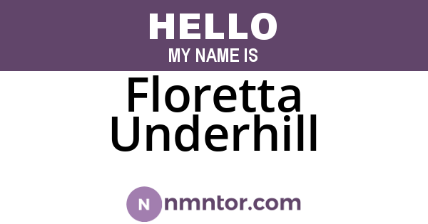 Floretta Underhill