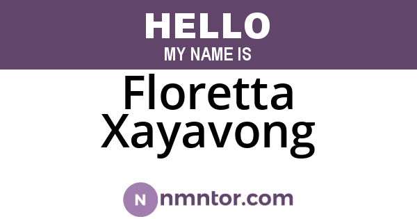 Floretta Xayavong
