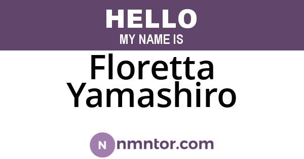 Floretta Yamashiro