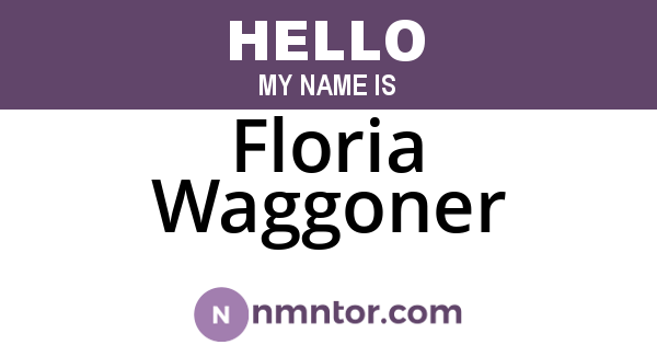 Floria Waggoner