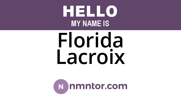 Florida Lacroix