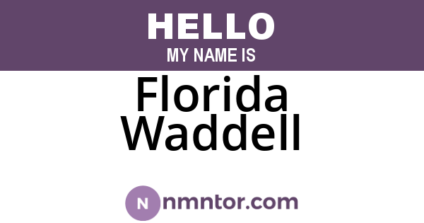 Florida Waddell