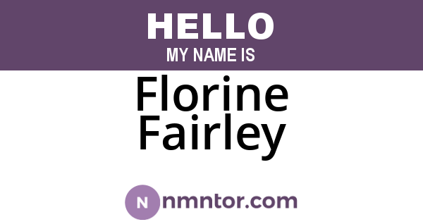 Florine Fairley