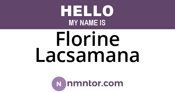 Florine Lacsamana