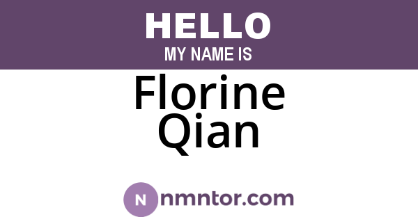 Florine Qian