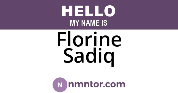 Florine Sadiq