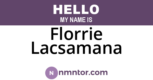 Florrie Lacsamana