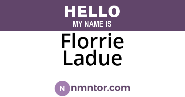 Florrie Ladue