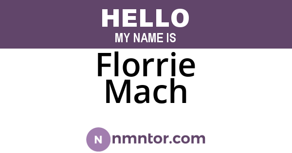 Florrie Mach