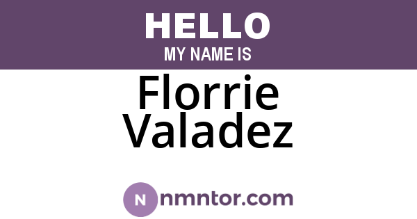 Florrie Valadez