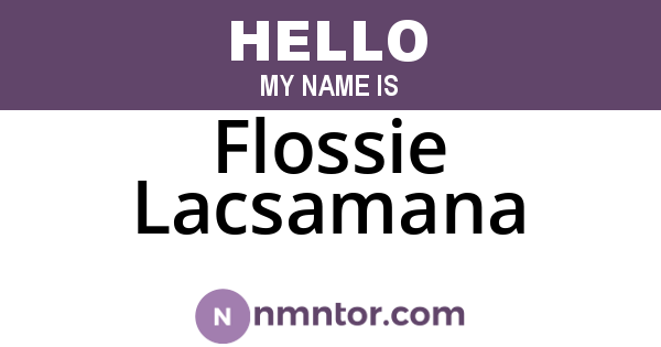 Flossie Lacsamana