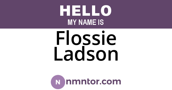 Flossie Ladson